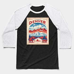 Denver Colorado United States of America Tourism Vintage Poster Baseball T-Shirt